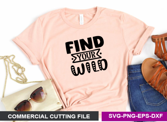 Find Your Wild SVG: A Graphic Design Asset for Crafts and Creativity