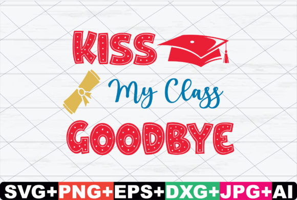 Kiss My Class Goodbye: A Playful Graphic Design Asset for Crafts and Local Branding
