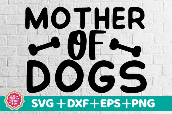 Mother of Dogs SVG: A Versatile Graphic Design Asset for Creative Publishers